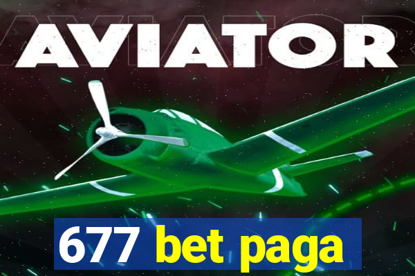 677 bet paga